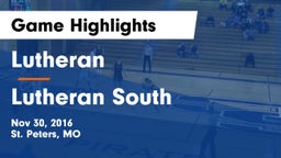 Lutheran  vs Lutheran South  Game Highlights - Nov 30, 2016