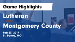 Lutheran  vs Montgomery County Game Highlights - Feb 23, 2017