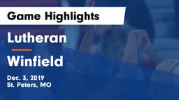 Lutheran  vs Winfield  Game Highlights - Dec. 3, 2019