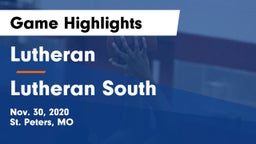 Lutheran  vs Lutheran South   Game Highlights - Nov. 30, 2020