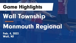 Wall Township  vs Monmouth Regional  Game Highlights - Feb. 4, 2022