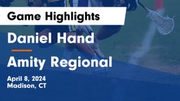 Daniel Hand  vs Amity Regional  Game Highlights - April 8, 2024
