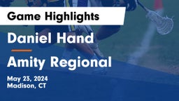 Daniel Hand  vs Amity Regional  Game Highlights - May 23, 2024
