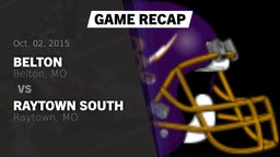 Recap: Belton  vs. Raytown South  2015