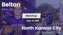 Matchup: Belton   vs. North Kansas City  2018