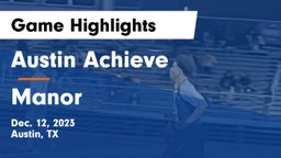 Austin Achieve vs Manor  Game Highlights - Dec. 12, 2023