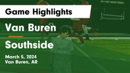 Van Buren  vs Southside  Game Highlights - March 5, 2024