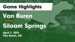 Van Buren  vs Siloam Springs  Game Highlights - April 2, 2024