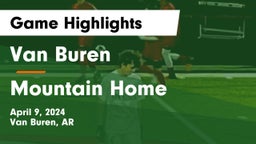 Van Buren  vs Mountain Home  Game Highlights - April 9, 2024