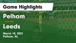 Pelham  vs Leeds  Game Highlights - March 10, 2022