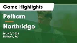 Pelham  vs Northridge  Game Highlights - May 3, 2022