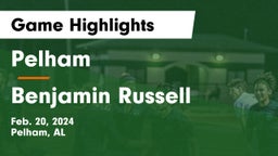 Pelham  vs Benjamin Russell  Game Highlights - Feb. 20, 2024
