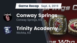 Recap: Conway Springs  vs. Trinity Academy  2019