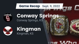 Recap: Conway Springs  vs. Kingman  2022