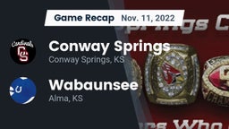 Recap: Conway Springs  vs. Wabaunsee  2022