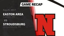 Recap: Easton Area  vs. Stroudsburg  2017