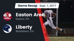 Recap: Easton Area  vs. Liberty  2017
