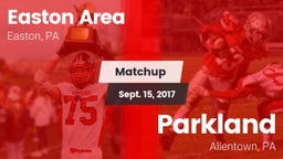 Matchup: Easton  vs. Parkland  2017