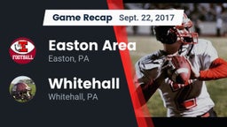 Recap: Easton Area  vs. Whitehall  2017