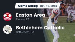 Recap: Easton Area  vs. Bethlehem Catholic  2018