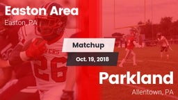 Matchup: Easton  vs. Parkland  2018