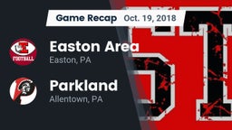 Recap: Easton Area  vs. Parkland  2018