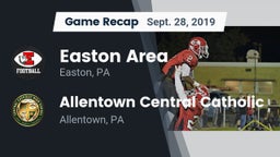Recap: Easton Area  vs. Allentown Central Catholic  2019