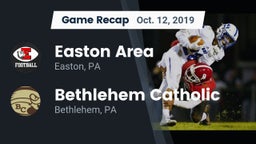 Recap: Easton Area  vs. Bethlehem Catholic  2019