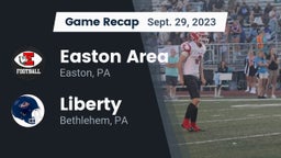 Recap: Easton Area  vs. Liberty  2023