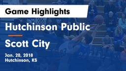 Hutchinson Public  vs Scott City Game Highlights - Jan. 20, 2018