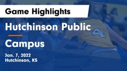 Hutchinson Public  vs Campus  Game Highlights - Jan. 7, 2022