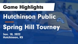 Hutchinson Public  vs Spring Hill Tourney Game Highlights - Jan. 18, 2022