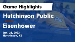 Hutchinson Public  vs Eisenhower  Game Highlights - Jan. 28, 2022