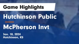 Hutchinson Public  vs McPherson Invt Game Highlights - Jan. 18, 2024