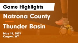 Natrona County  vs Thunder Basin  Game Highlights - May 18, 2023