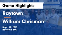 Raytown  vs William Chrisman  Game Highlights - Sept. 17, 2019