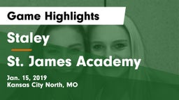 Staley  vs St. James Academy Game Highlights - Jan. 15, 2019