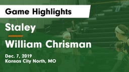 Staley  vs William Chrisman  Game Highlights - Dec. 7, 2019