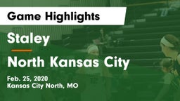 Staley  vs North Kansas City  Game Highlights - Feb. 25, 2020