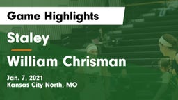 Staley  vs William Chrisman  Game Highlights - Jan. 7, 2021
