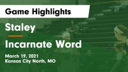 Staley  vs Incarnate Word Game Highlights - March 19, 2021