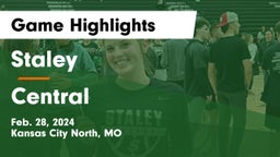 Staley  vs Central  Game Highlights - Feb. 28, 2024