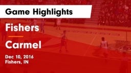 Fishers  vs Carmel  Game Highlights - Dec 10, 2016