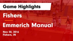 Fishers  vs Emmerich Manual  Game Highlights - Nov 30, 2016
