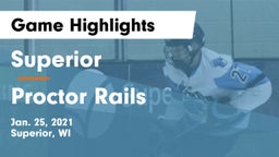 Superior  vs Proctor Rails Game Highlights - Jan. 25, 2021