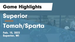 Superior  vs Tomah/Sparta  Game Highlights - Feb. 15, 2022