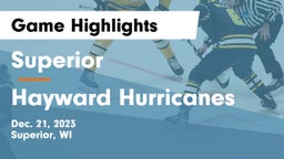 Superior  vs Hayward Hurricanes  Game Highlights - Dec. 21, 2023