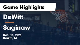 DeWitt  vs Saginaw  Game Highlights - Dec. 13, 2023