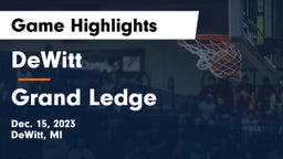DeWitt  vs Grand Ledge  Game Highlights - Dec. 15, 2023