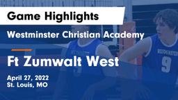 Westminster Christian Academy vs Ft Zumwalt West Game Highlights - April 27, 2022